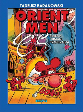 Orient Men. Śmieszy, tumani, przestrasza